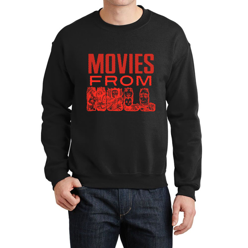 Limited Edition Movies From Hell Crewneck Sweatshirt | Artistshot