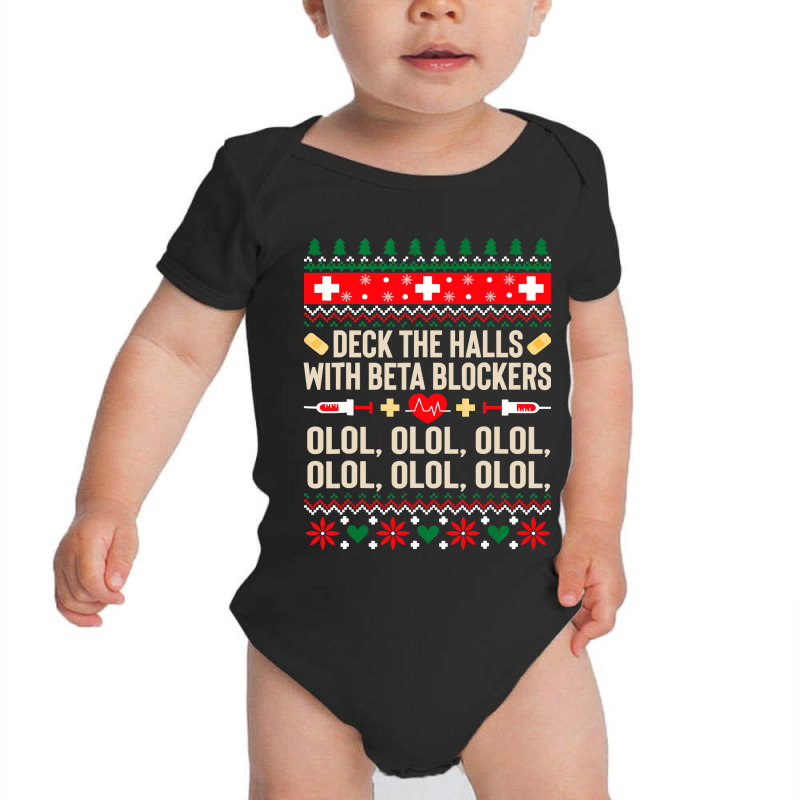 Deck The Halls With Beta Blockers Nurse Ugly Christmas Baby Bodysuit by Aliceartist | Artistshot