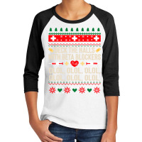 Deck The Halls With Beta Blockers Nurse Ugly Christmas Youth 3/4 Sleeve | Artistshot