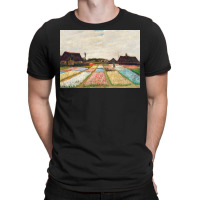 Flower Beds In Holland, Vincent Van Gogh T-shirt | Artistshot