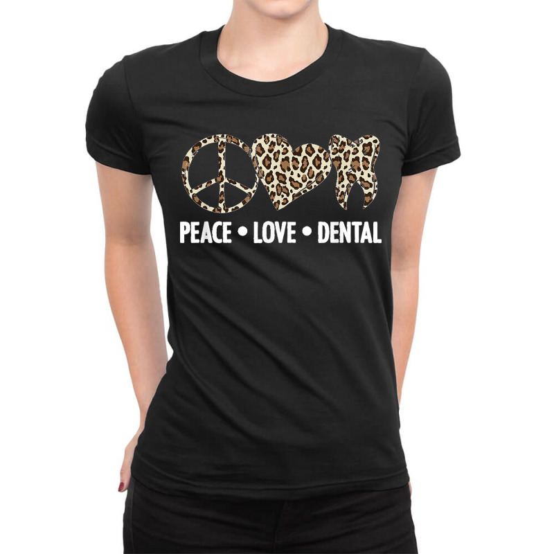 Dental Oral Hygiene Leopard Job Orthodontist Dentist Ladies Fitted T-Shirt by ISAIASSANTIAGO | Artistshot