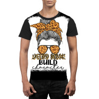 Weird Moms Build Character Leopard Messy Bun Mother's Day Graphic T-shirt | Artistshot