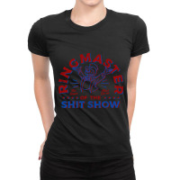 Trending Ring Master Of The Shit Show (2) Ladies Fitted T-shirt | Artistshot