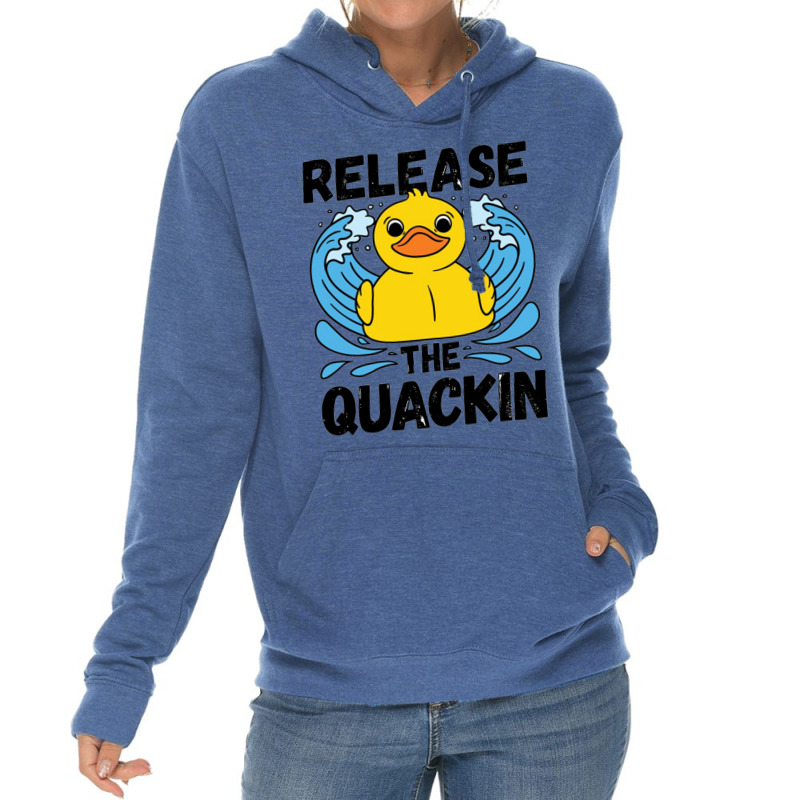 Adult Humor Release The Quackin Lightweight Hoodie | Artistshot