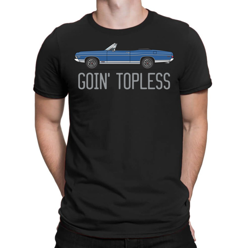 Goin Topless Acapulco Blue T-shirt | Artistshot