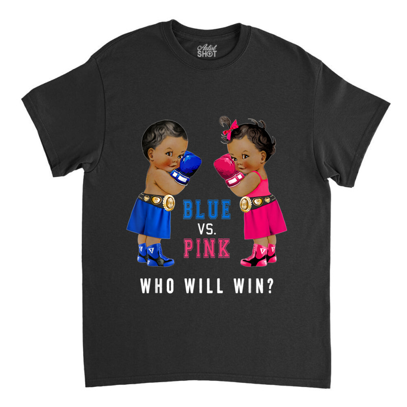 Blue Vs Pink Ethnic Boxing Babies Gender Reveal S Classic T-shirt by ReginaldLewisMay | Artistshot