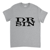 Cool-dr-sin-insinity-merch Classic T-shirt | Artistshot