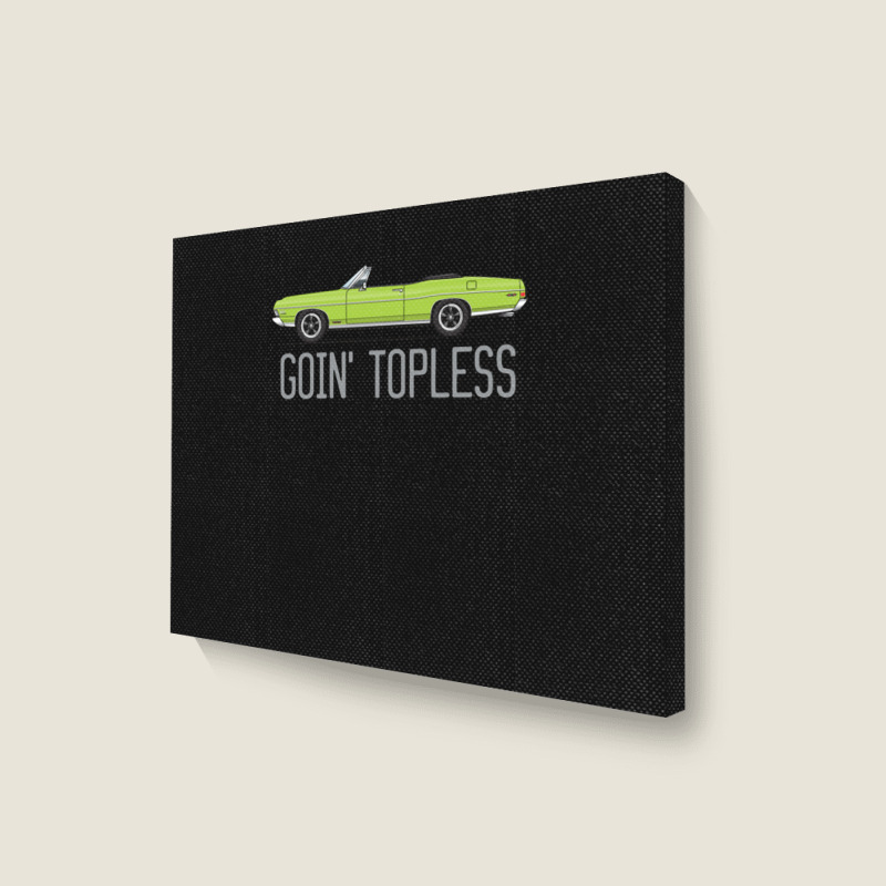 Goin Topless Custom Lime Green Landscape Canvas Print | Artistshot