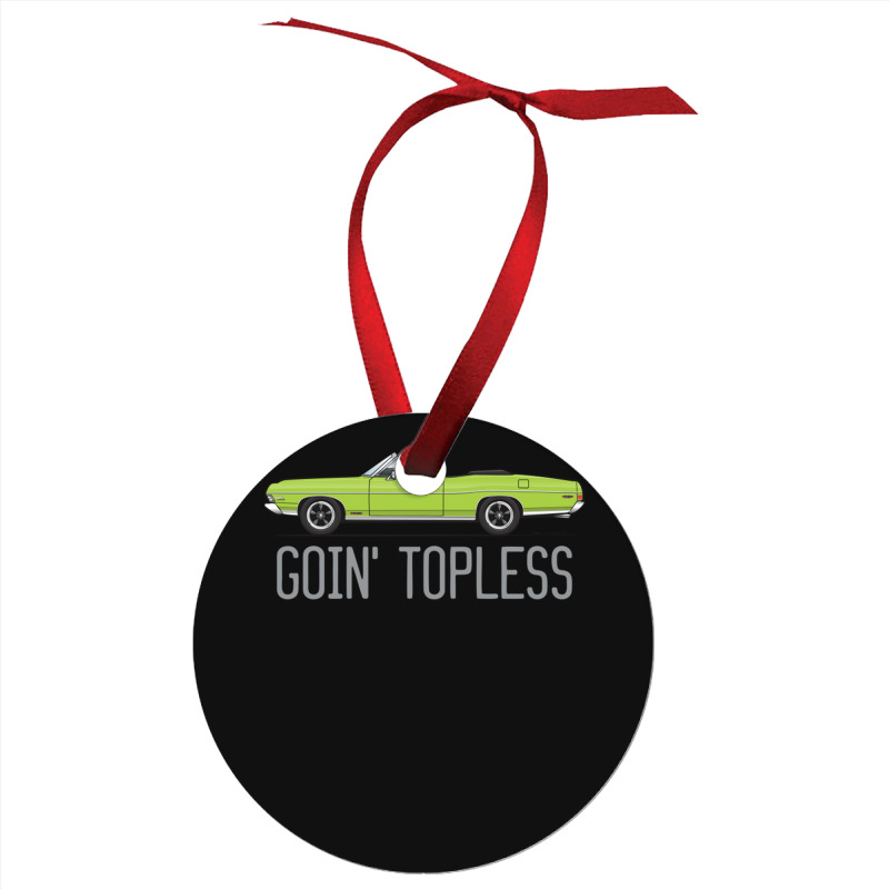 Goin Topless Custom Lime Green Ornament | Artistshot