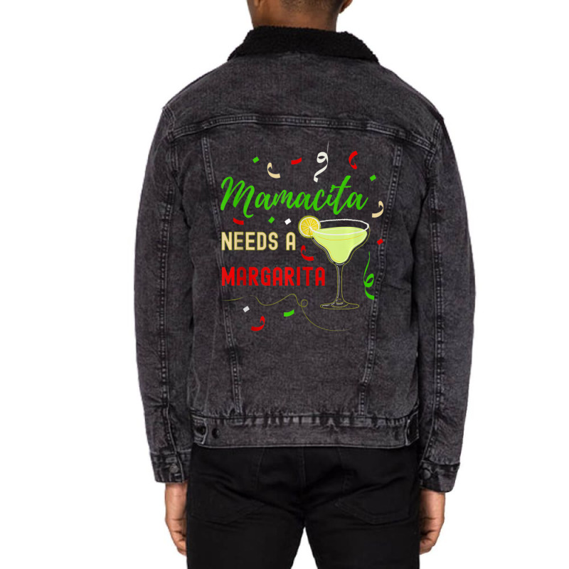 Limited Edition Mamacita Needs A Margarita Women Funny Cinco De Mayo Unisex Sherpa-Lined Denim Jacket by bummercaught | Artistshot