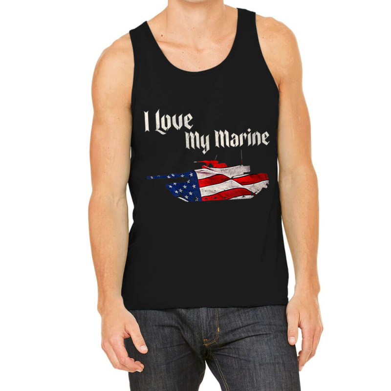 Distressed Support Military I Love My Marine Flag Marine Tank Top Tank Top by bettincam | Artistshot