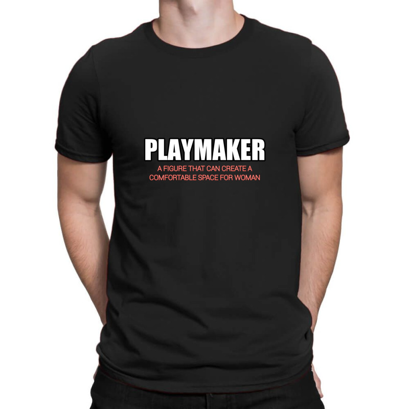 Playmaker T-shirt | Artistshot