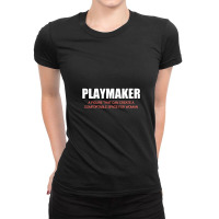 Playmaker Ladies Fitted T-shirt | Artistshot