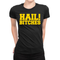 State Of Michigan Hail Bitches  Ann Arbor Mi Fun Adult Ladies Fitted T-shirt | Artistshot