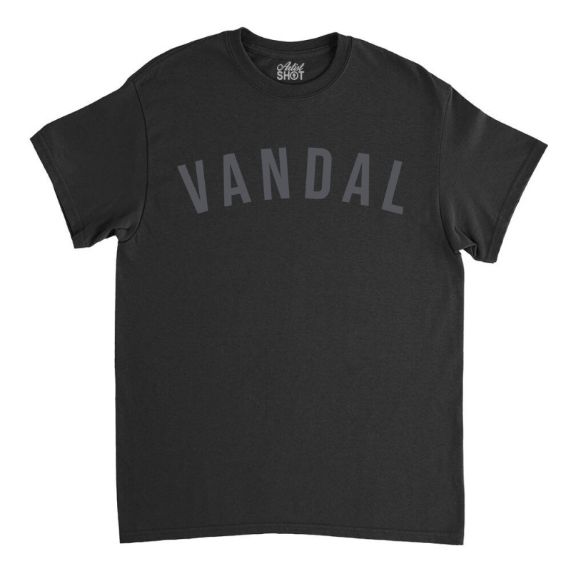 Vandal By Kid Vandal Pullover Classic T-shirt by BarbaraArtist | Artistshot