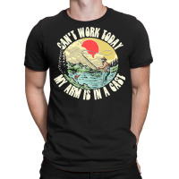 Sorry I Cant Work My Arm Is In A Cast Funny Fishing Vintage T-shirt | Artistshot