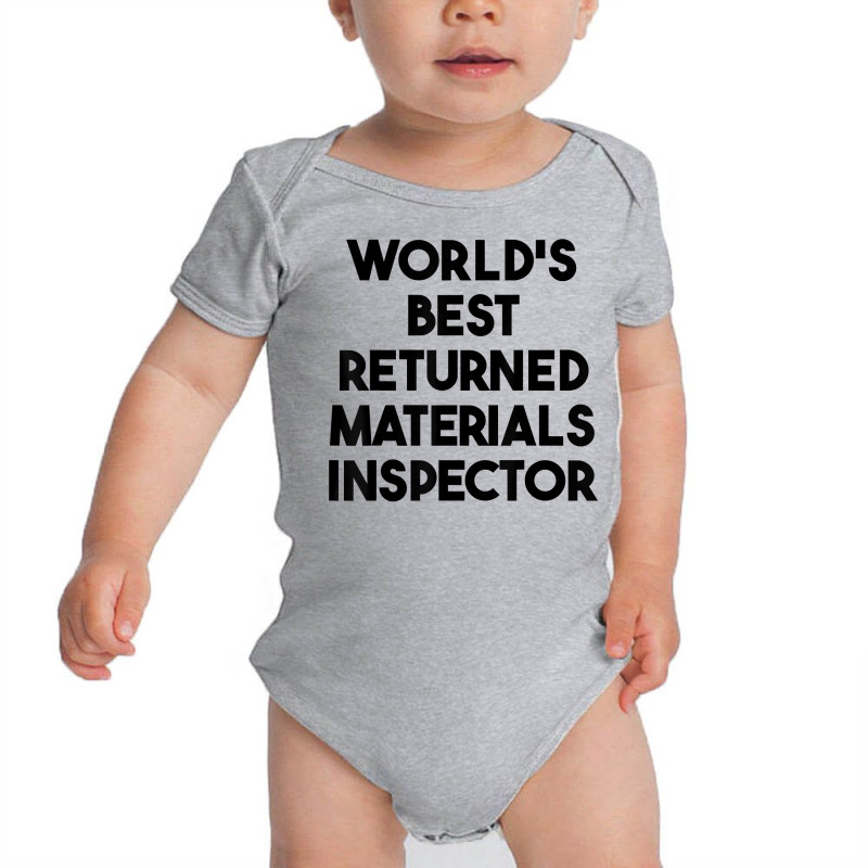 World's Best Returned Materials Inspector T Shirt Baby Bodysuit by rennambka | Artistshot