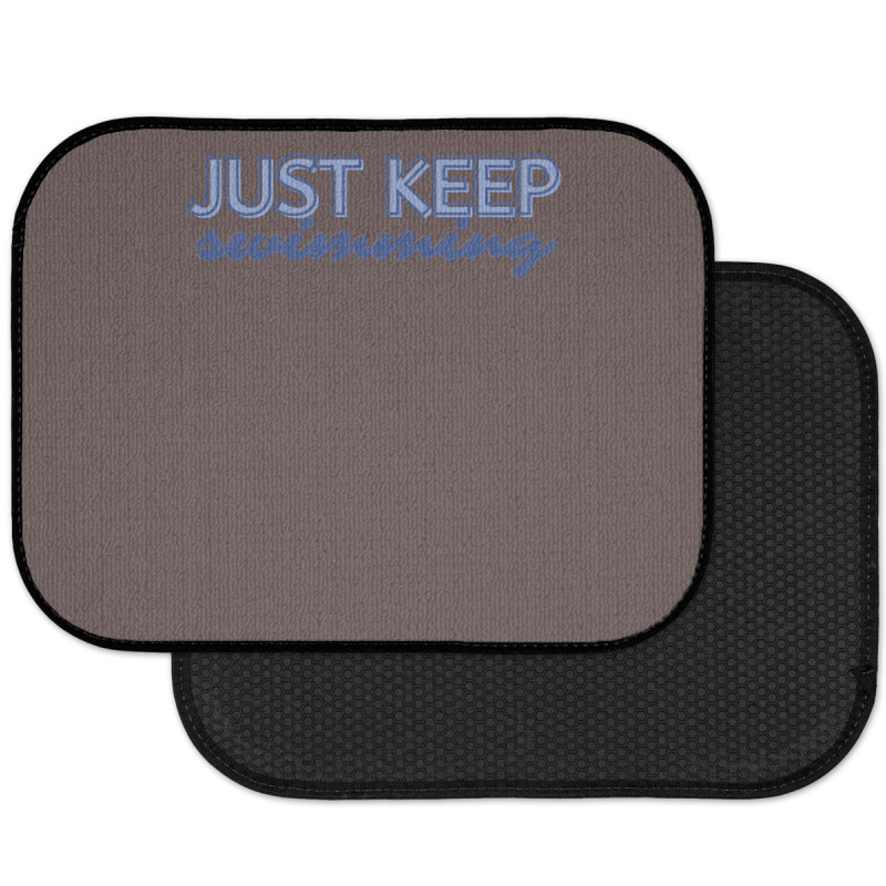 Just Keep Swimming   Finding Nemo Rear Car Mat | Artistshot