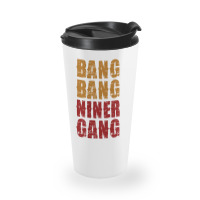 Bang Bang Niner Gang Football Travel Mug | Artistshot