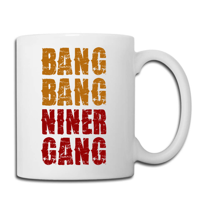 Bang Bang Niner Gang Football Coffee Mug | Artistshot