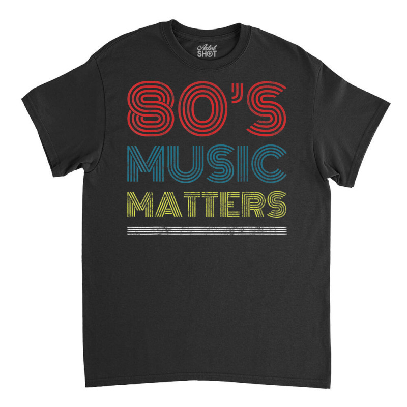 Hot Trend 80s Music Rocks Vintage 80s Style Retro Colors Classic T-shirt by haodinhvan1 | Artistshot