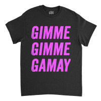 Womens Gamay Noir Gimme Gimme Gamay Cru Beaujolais Wine Collector Vnec Classic T-shirt | Artistshot