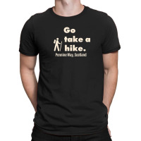 Pennine Way Scotland Go Take A Hike Retro T-shirt | Artistshot