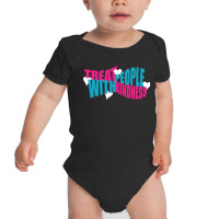 Treat People With Kindness Pullover Baby Bodysuit | Artistshot