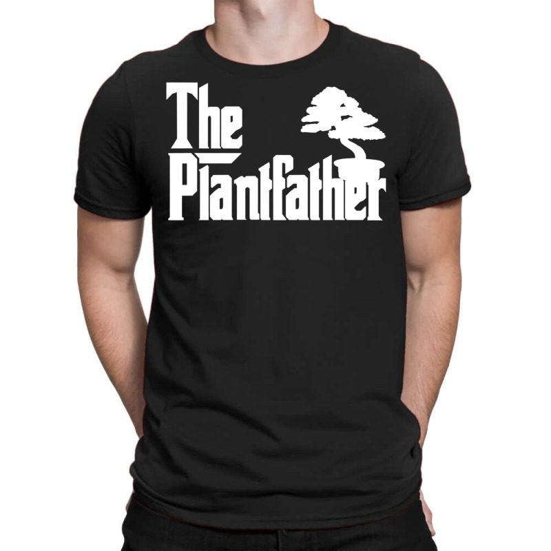 Limited Edition Mens The Plantfather Plant Father Gardening Dad Lawn G T-shirt | Artistshot