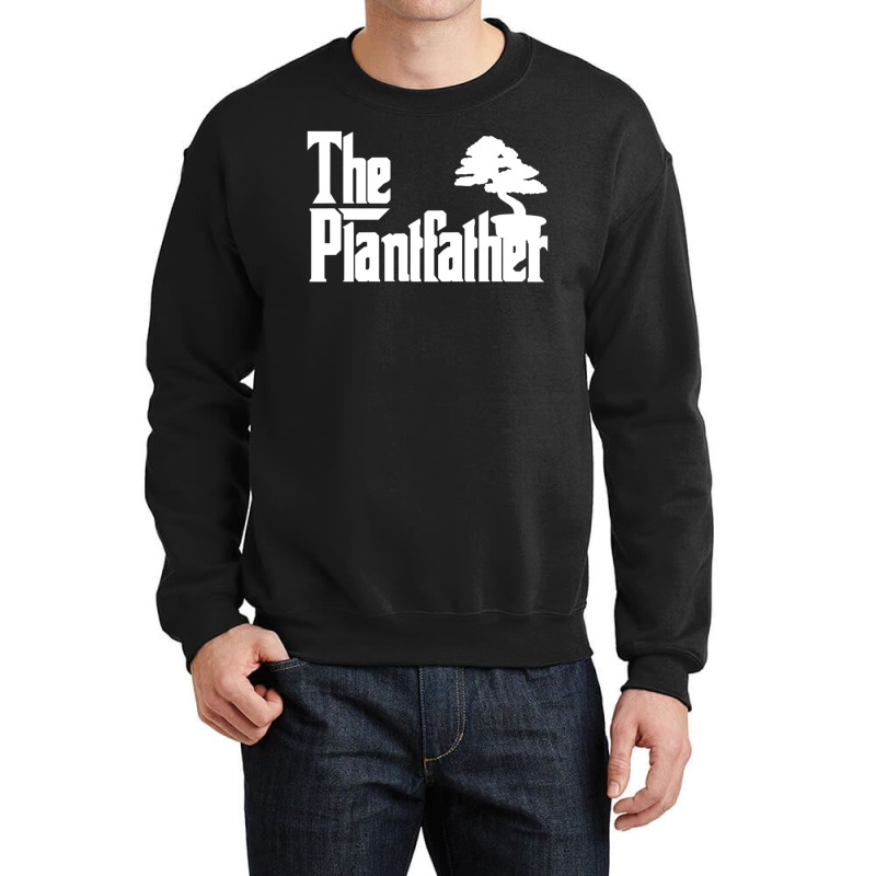 Limited Edition Mens The Plantfather Plant Father Gardening Dad Lawn G Crewneck Sweatshirt | Artistshot