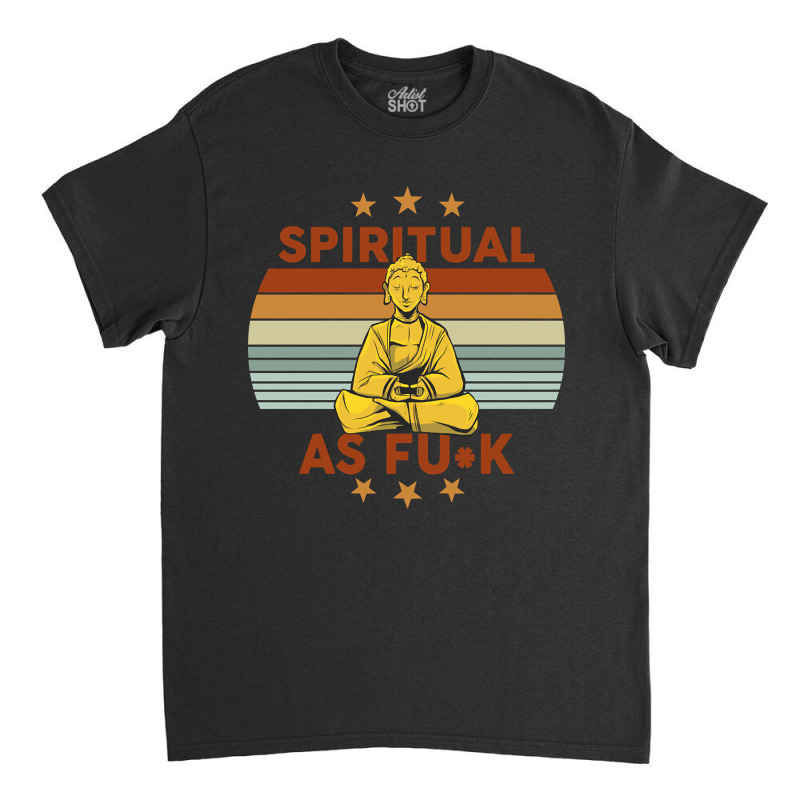 Hot Trend Yoga Spiritual And Mindful Find Inner Peace-g0o5m Classic T-shirt by greggjvandervor | Artistshot