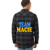 Limited Edition Team Macie Flannel Shirt | Artistshot