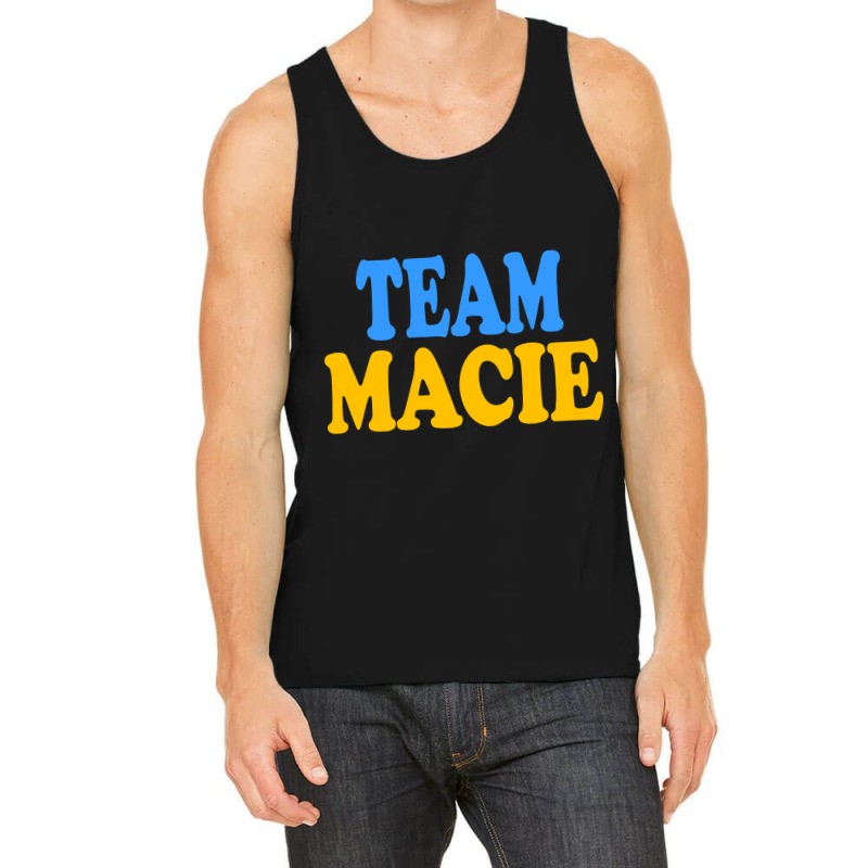 Limited Edition Team Macie Tank Top by bummercaught | Artistshot