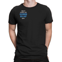 Trending Gibbs Slap Mug (black) T-shirt | Artistshot