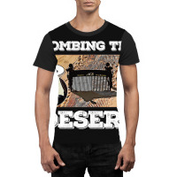 Limited Edition Combing The Desert Graphic T-shirt | Artistshot