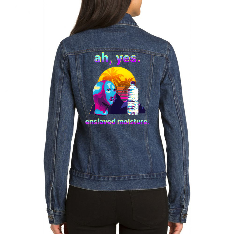 Hot Trend Ah Yes Enslaved Moisture Dank Retro 80s Vaporwave Ladies Denim Jacket by haodinhvan1 | Artistshot