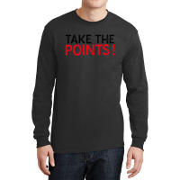 Take The Points! - Sports Betting Mantra Long Sleeve Shirts | Artistshot