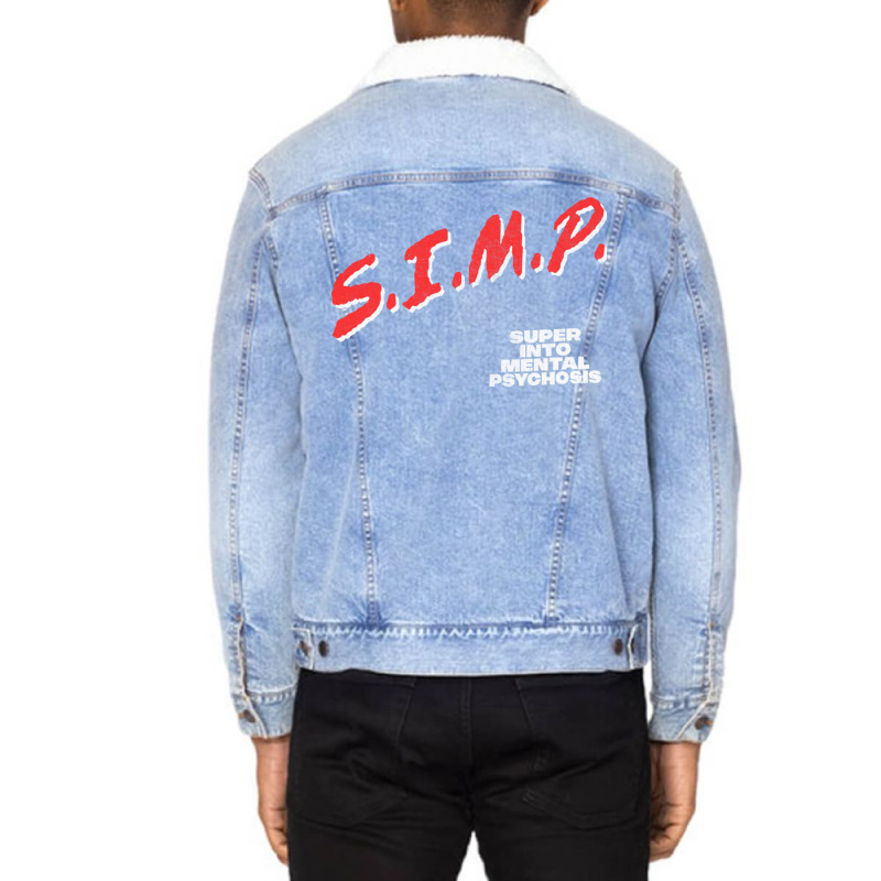 Simp Super Into Mental Psychosis Dare Parody Unisex Sherpa-Lined Denim Jacket by CaridadAlstott | Artistshot