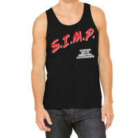 Simp Super Into Mental Psychosis Dare Parody Tank Top | Artistshot