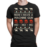 Trending Now I Have A Machine Gun - Ugly Christmas - Die Hard-pybbg T-shirt | Artistshot