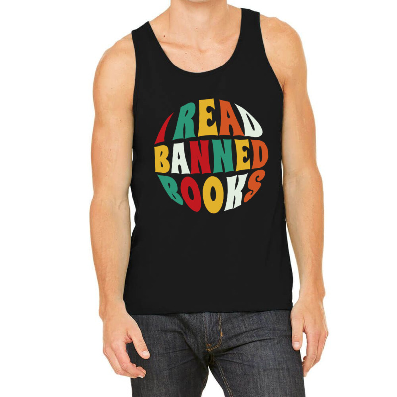 Limited Edition I Read Banned Books Tank Top by macklinsampson | Artistshot