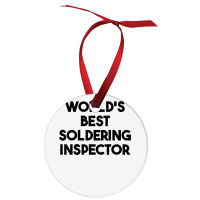 World's Best Soldering Inspector T Shirt Ornament | Artistshot