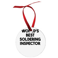 World's Best Soldering Inspector T Shirt Ornament | Artistshot