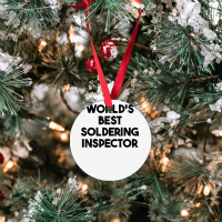 World's Best Soldering Inspector T Shirt Ornament | Artistshot