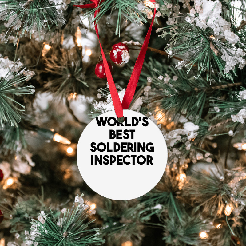 World's Best Soldering Inspector T Shirt Ornament | Artistshot