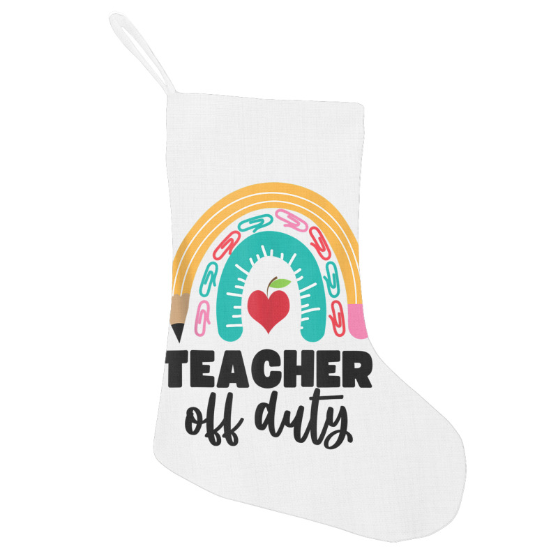 Teacher Off Duty Shirt Pencil Rainbow Apple Teacher Off Duty Tank Top Holiday Stocking | Artistshot