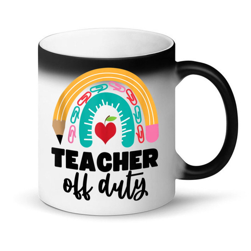 Teacher Off Duty Shirt Pencil Rainbow Apple Teacher Off Duty Tank Top Magic Mug | Artistshot