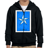 Limited Edition La Estrella Lottery Card Gift The Star Card Mexican Lo Youth Zipper Hoodie | Artistshot