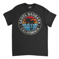 Trending Santa Barbara California Ca Vintage Retro 70s Classic T-shirt | Artistshot