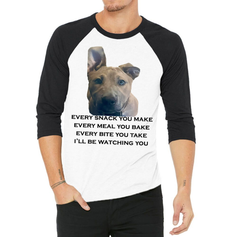 Barley I'll Be Watching You T Shirt 3/4 Sleeve Shirt | Artistshot